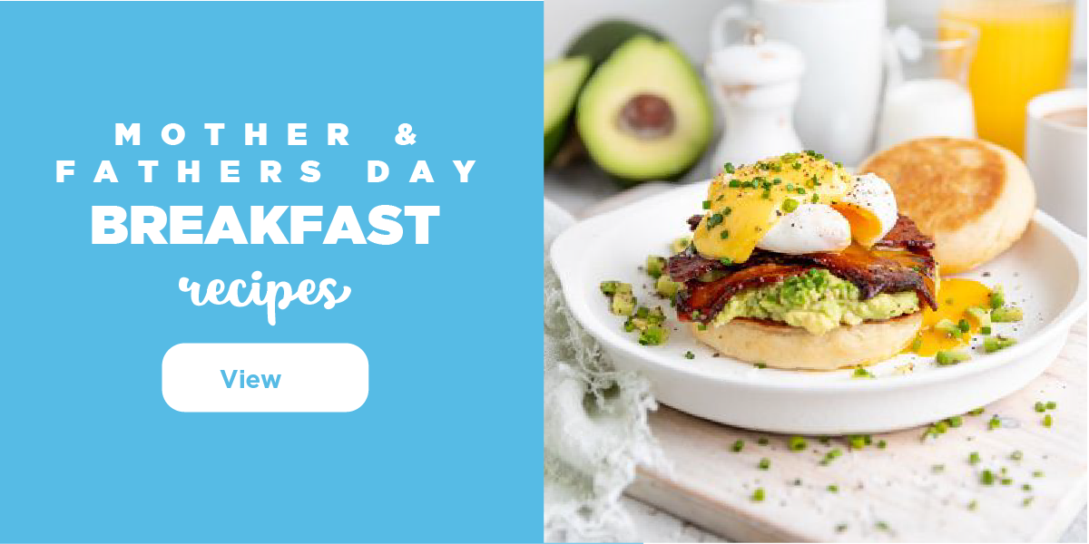 Mother's & Father's Day - Breakfast
