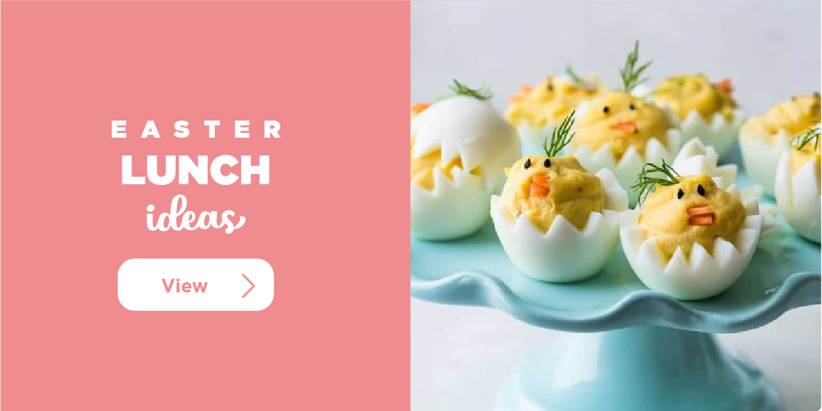 Easter - Lunch Ideas
